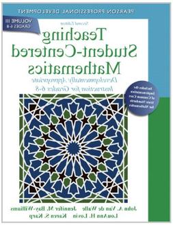 Teaching Student-Centered Mathematics: Developmentally Appro